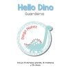 Day Care Hello Dino